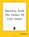 Sweeney Todd The Barber Of Fleet Street