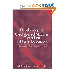 Developing The Credit-Based Modular Curriculum in Higher Education: Challenge, Choice and Change
