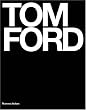 Tom Ford: Ten Years
