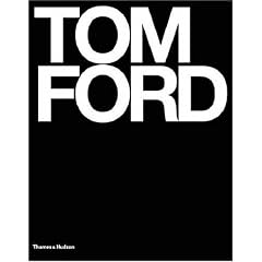 Tom Ford: Ten Years
