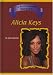 Search : Alicia Keys (Blue Banner Biographies)