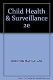 Child health and surveillance