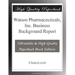 Watson Pharmaceuticals, Inc. Business Background Report