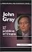 John Gray and the Problem of Utopia (University of Wales Press - Political Philosophy...