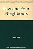 Law and your neighbours