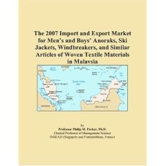 The 2007 Import and Export Market for Mens and Boys Anoraks, Ski Jackets, Windbreakers, and Similar Articles of Woven Textile Materials in Malaysia