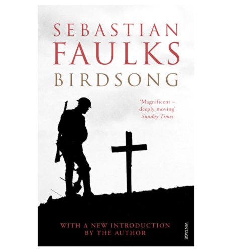 'Birdsong' by Sebastian Faulks