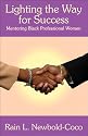 Lighting the Way for Success: Mentoring Black Professional Women