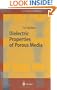 Dielectric Properties of Porous Media (Springer Series in Materials Science)