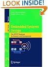 Embedded Systems Design: The ARTIST Roadmap for Research and Development (Lecture Notes in Computer Science / Programming and Software Engineering)