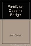 The family on Coppin's bridge