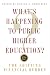 What's Happening to Public Higher Education?: The Shifting Financial Burden