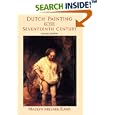 Dutch Painting In The Seventeenth Century: Second Edition by  Madlyn Millner Kahr