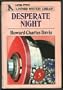 Desperate Night (Linford Mystery Library (Large Print))