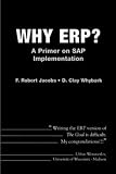 Why ERP?  A Primer on SAP Implementation