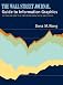 The Wall Street Journal Guide to Information Graphics: The Dos and Don'ts of Presenting Data, Facts, and Figures