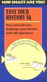 Test Your History I.Q.