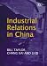 Books : Industrial Relations in China