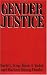Gender Justice by David Kirp ISBN 0226437655