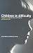 Children in Difficulty: A Guide to Understanding and Helping