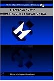 Electromagnetic Nondestructive Evaluation IX (Studies in Applied Electromagnetics and Mechanics, Vol. 25); ISBN: 1586035223; by: <b>Louis Cartz</b>