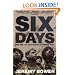 Six Days: How the 1967 War Shaped the Middle East