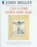 Review Random House Audiobooks  / Can I Come Down Now Dad?