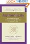 Authenticity: Simple Strategies for Greater Meaning and Purpose at Work and at Home