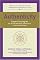 Authenticity: Simple Strategies for Greater Meaning and Purpose at Work and at Home