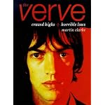 The Verve: Crazed Highs and Horrible Lows book cover