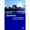 Syndrome in der Traditionellen Chinesischen Medizin