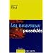Les Nouveaux Poss�d�s