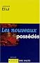 Les Nouveaux Poss�d�s