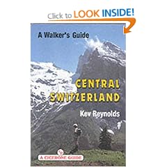 Central Switzerland: A Walking Guide