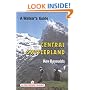 Central Switzerland: A Walking Guide