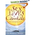 The Sex Lives of Cannibals: Adrift in the Equatorial Pacific by J. Maarten Troost