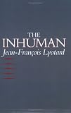 The Inhuman: Reflections on Time