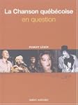 La Chanson qu�b�coise: en question