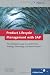 Product Lifecycle Management with SAP: The Complete Guide to mySAP PLM Strategy, Technology and Best Practices - Gerd Hartmann Ulrich Schmidt