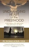 Unchanging Heart of the Priesthood