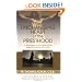Unchanging Heart of the Priesthood