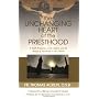 Unchanging Heart of the Priesthood