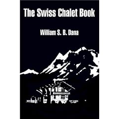 The Swiss Chalet Book