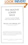 Healthy Lower Back: Laying the Foundation Through Proper Lifting, Sitting, and Exercise