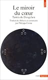 Le Miroir du coeur. Tantra du Dzogchen