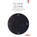 Le Miroir du coeur. Tantra du Dzogchen