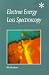 Electron Energy Loss Spectroscopy
