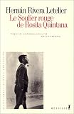 Soulier rouge de rosina quintana (le)
