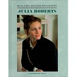 Julia Roberts (Real-Life Reader Biography) book cover