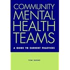 Community Mental Health Teams (Oxford Medical Publications) by  Tom Burns